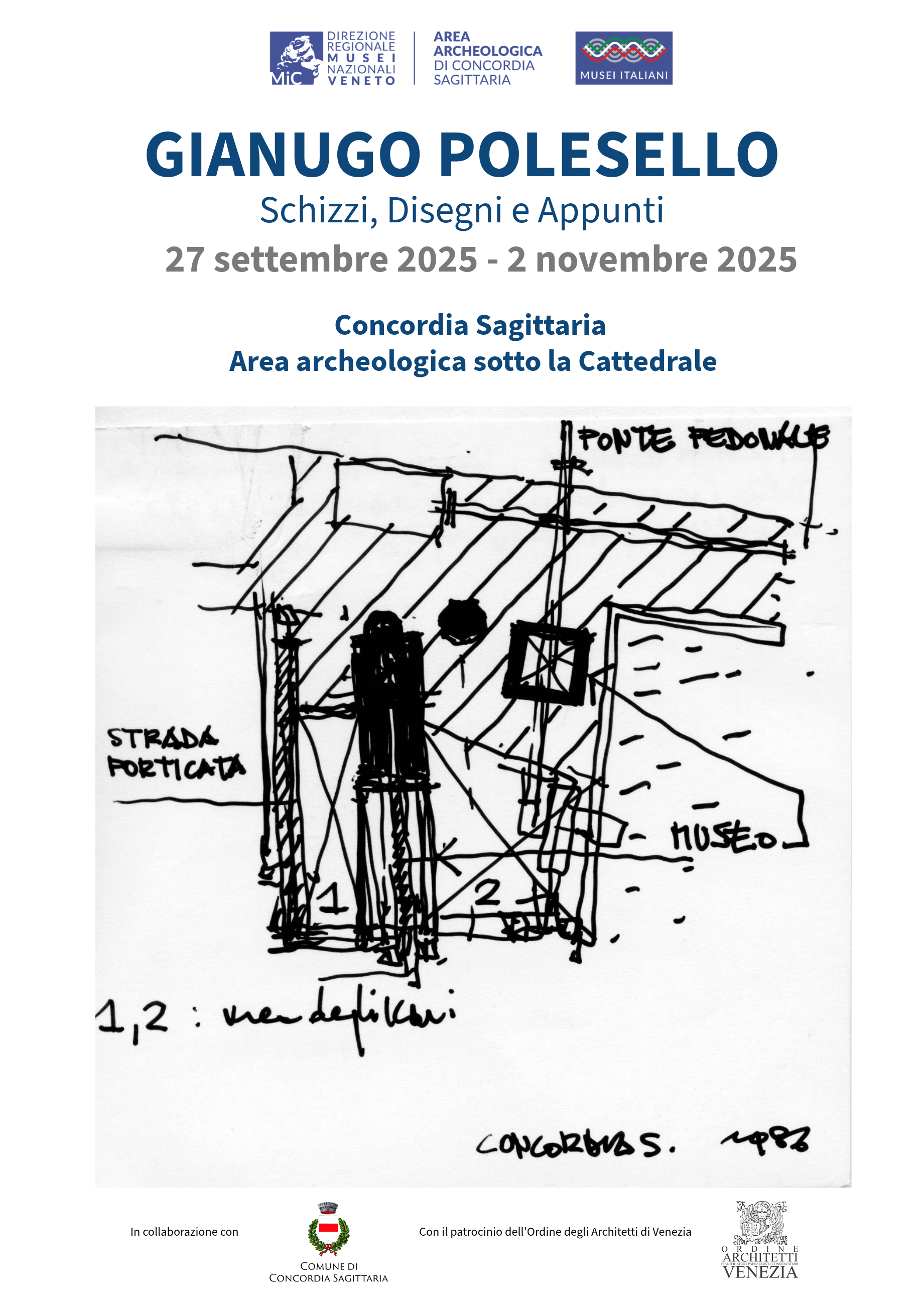 MOSTRA GIANUGO POLESELLO - Schizzi, Disegni e Appunti | Area archeologica sotto la Cattedrale di Concordia Sagittaria